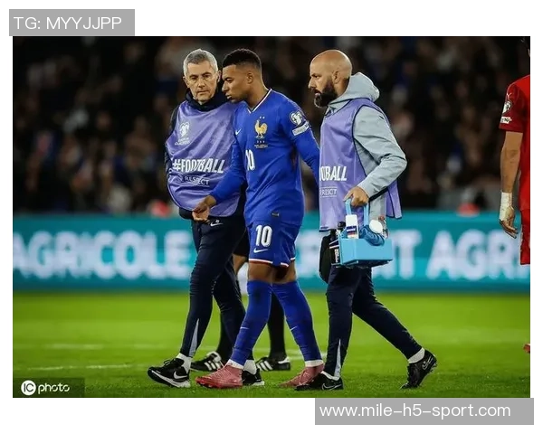 姆巴佩缺席法国队训练状态堪忧出战阿塞拜疆前景不明